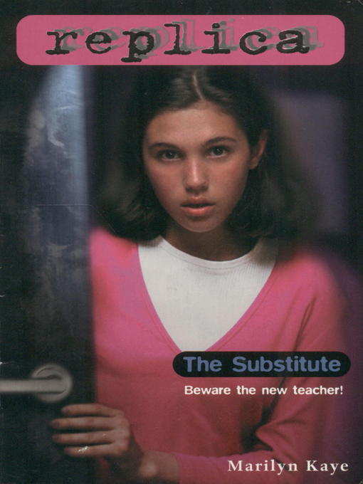 Title details for The Substitute by Marilyn Kaye - Available